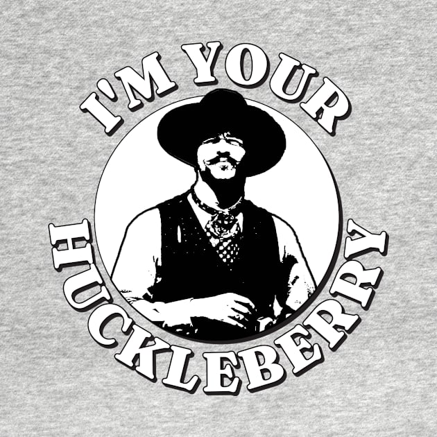 I'm Your Huckleberry by Fairy1x